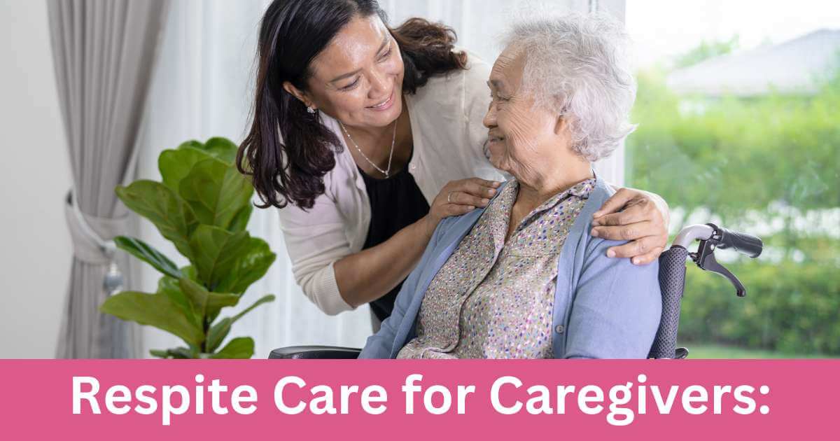 Respite Care for Caregivers